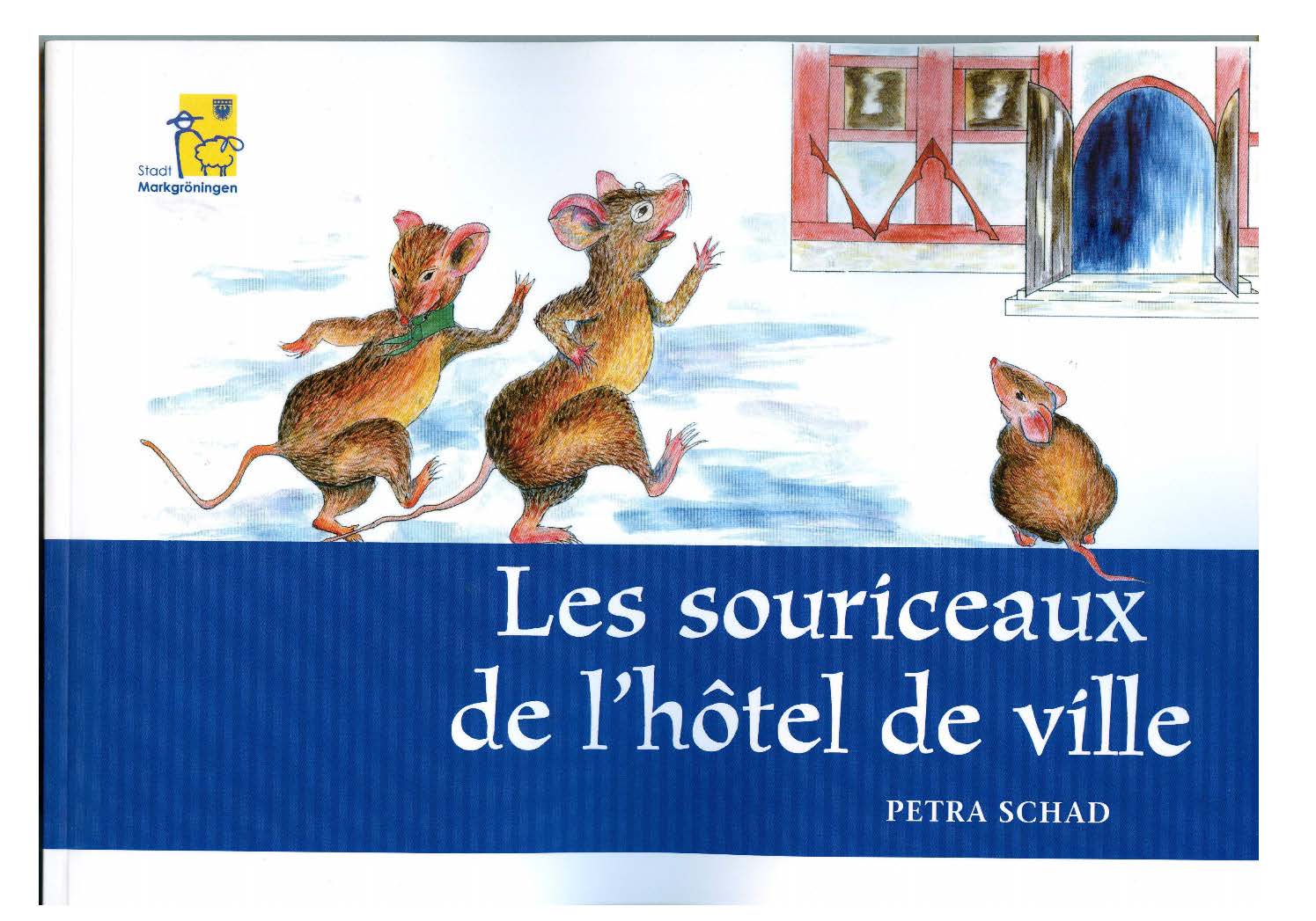 You are currently viewing Die Rat­haus­mäu­se – Kin­der­buch auf Fran­zö­sisch
